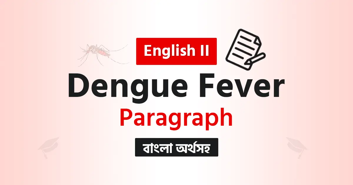 Dengue Fever Paragraph for HSC SSC